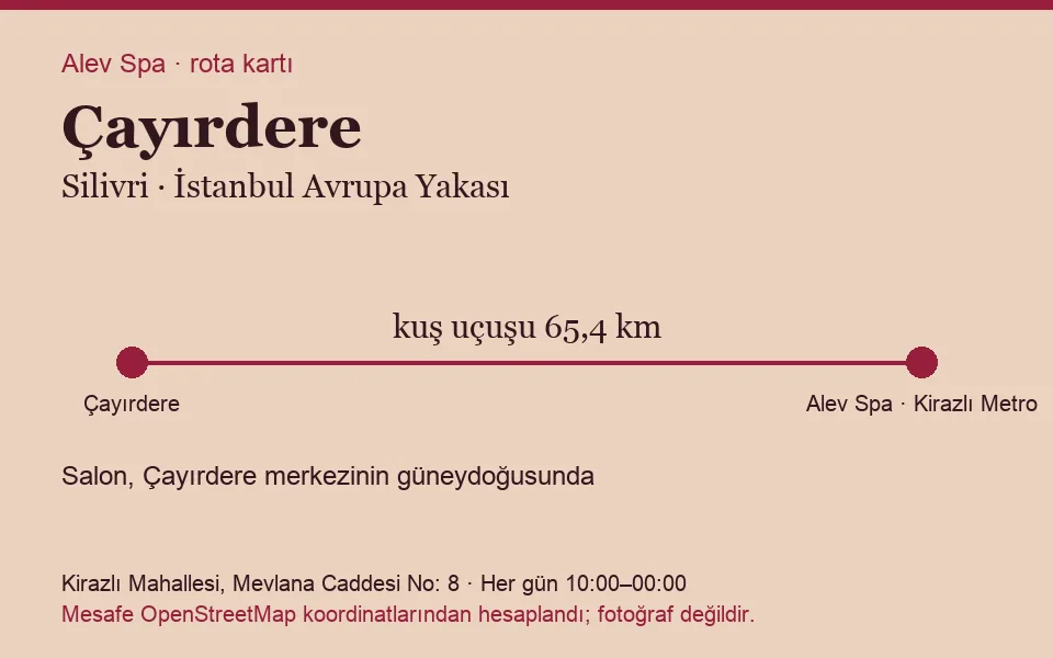 Çayırdere masaj salonu rota kartı: Alev Spa'ya kuş uçuşu 65,4 km, salon güneydoğusunda