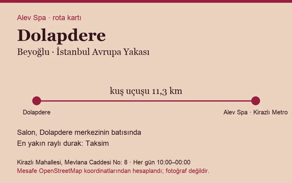 Dolapdere masaj salonu rota kartı: Alev Spa'ya kuş uçuşu 11,3 km, salon batısında