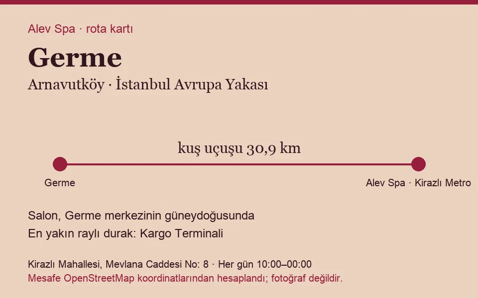 Germe masaj salonu rota kartı: Alev Spa'ya kuş uçuşu 30,9 km, salon güneydoğusunda