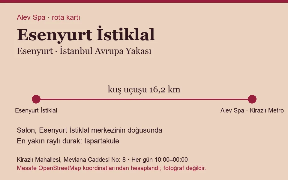 İstiklal (Esenyurt) masaj salonu rota kartı: Alev Spa'ya kuş uçuşu 16,2 km, salon doğusunda