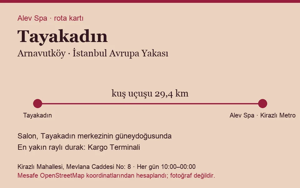 Tayakadın masaj salonu rota kartı: Alev Spa'ya kuş uçuşu 29,4 km, salon güneydoğusunda